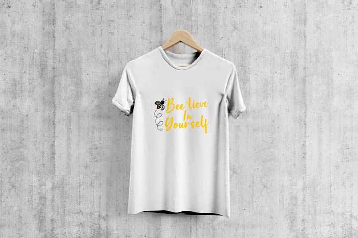 Beelieve In Yourself - T-Shirt